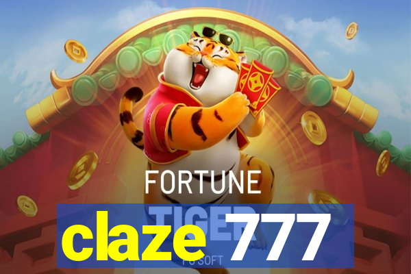 claze 777