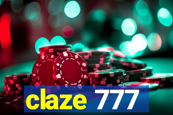 claze 777