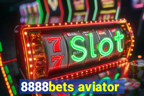 8888bets aviator