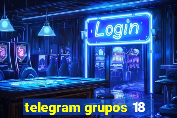 telegram grupos 18