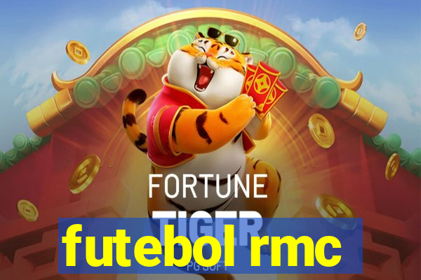 futebol rmc