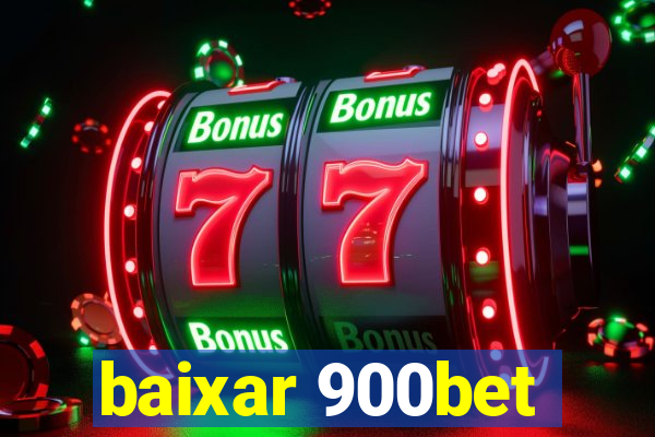 baixar 900bet