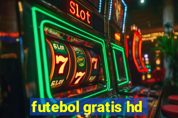 futebol gratis hd