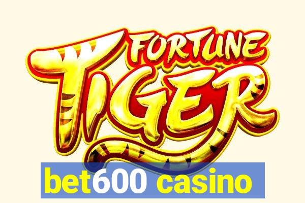 bet600 casino
