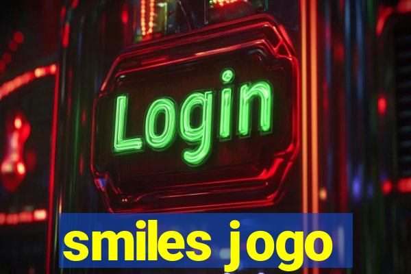 smiles jogo