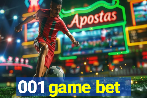 001 game bet