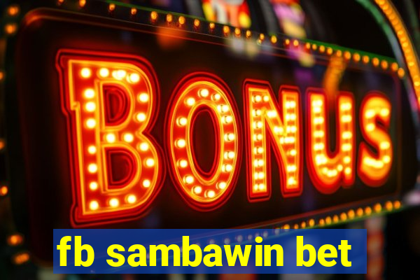 fb sambawin bet
