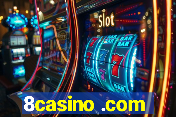 8casino .com