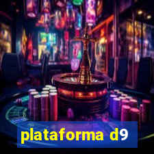plataforma d9