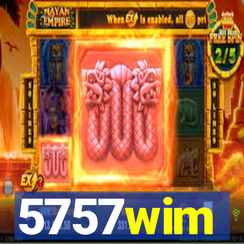 5757wim