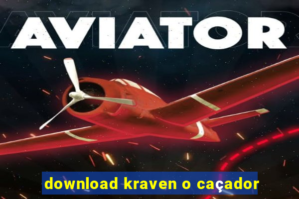 download kraven o caçador