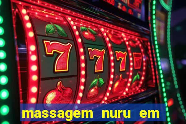 massagem nuru em porto alegre