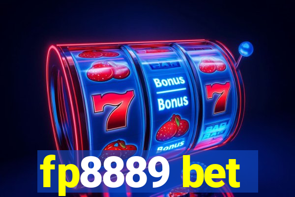 fp8889 bet