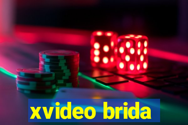xvideo brida