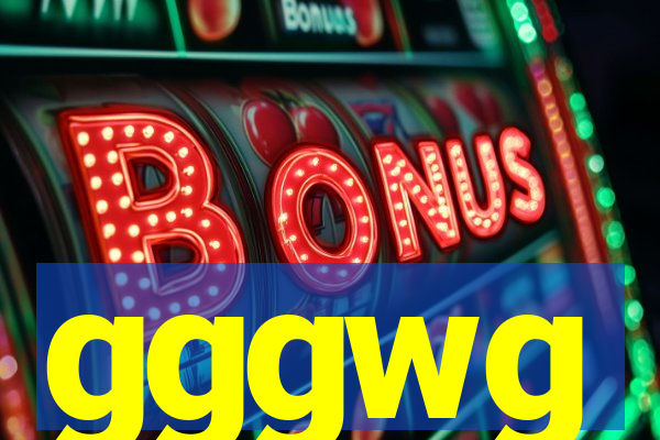 gggwg