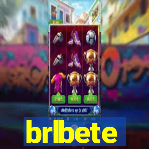 brlbete