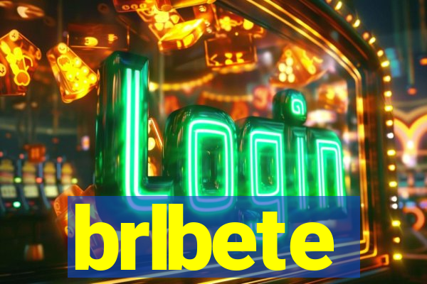 brlbete