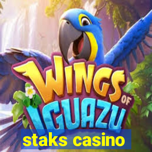 staks casino