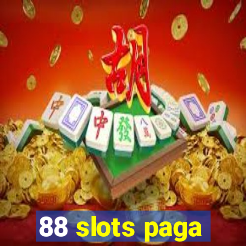 88 slots paga