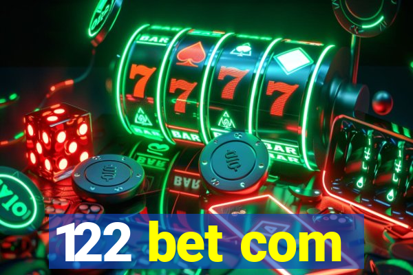 122 bet com