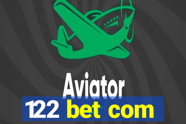 122 bet com