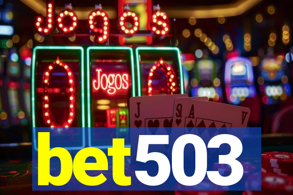 bet503