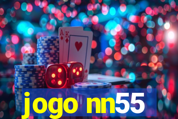 jogo nn55
