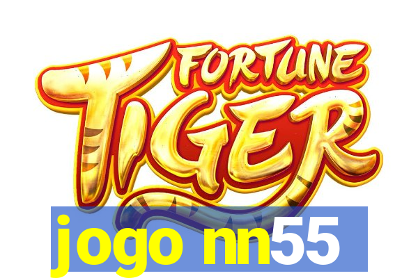jogo nn55
