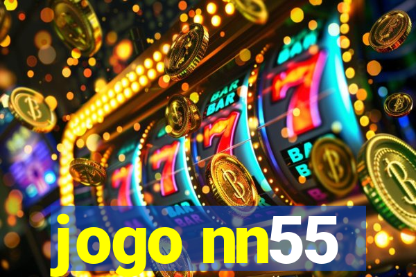 jogo nn55