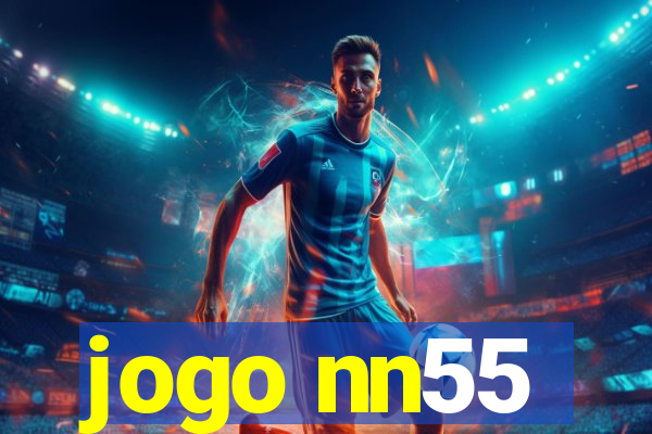 jogo nn55