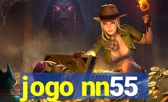 jogo nn55