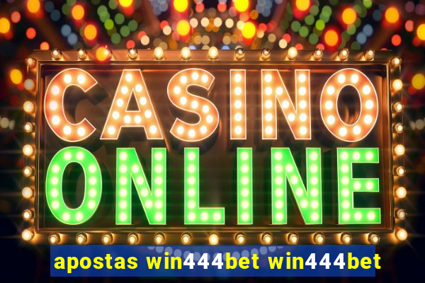 apostas win444bet win444bet