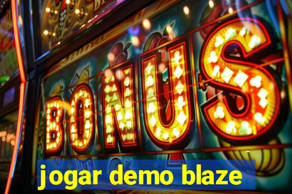 jogar demo blaze