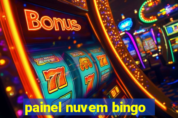 painel nuvem bingo