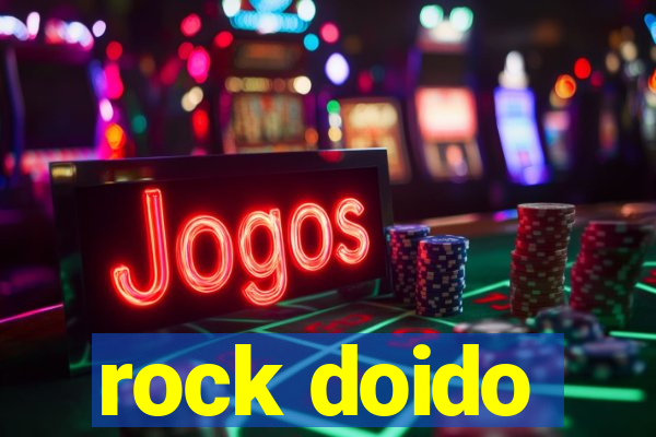 rock doido