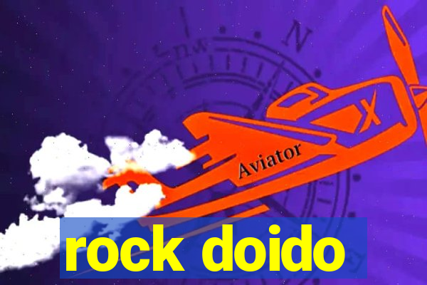 rock doido