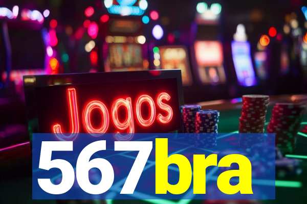 567bra