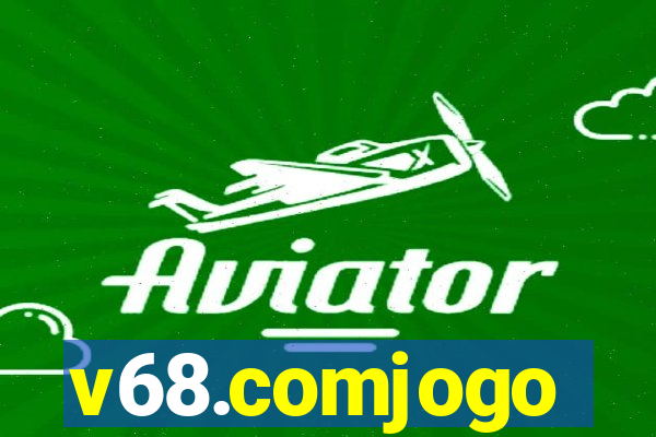 v68.comjogo