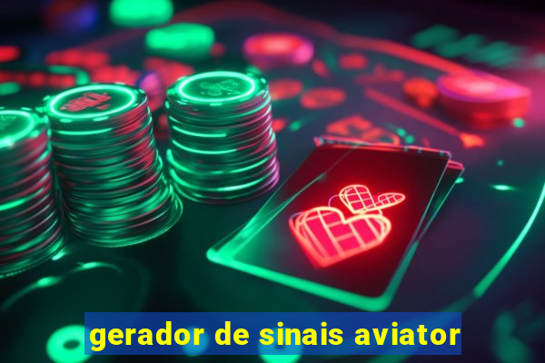 gerador de sinais aviator
