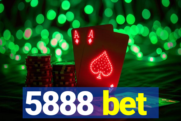 5888 bet