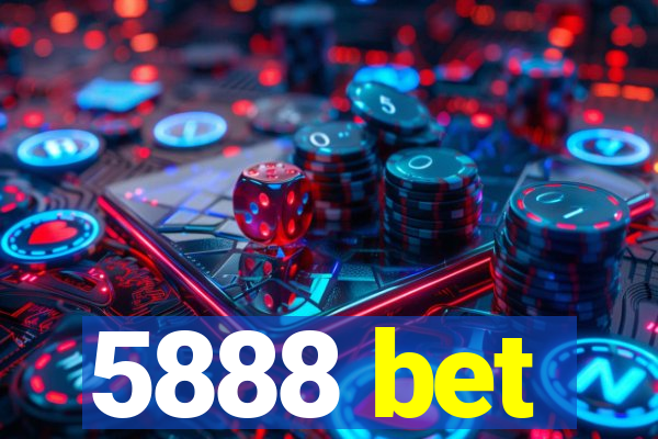 5888 bet