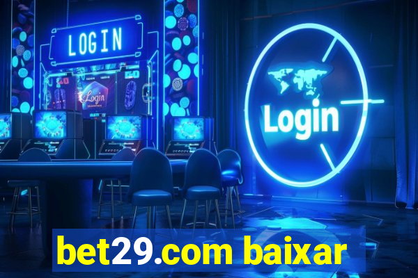 bet29.com baixar