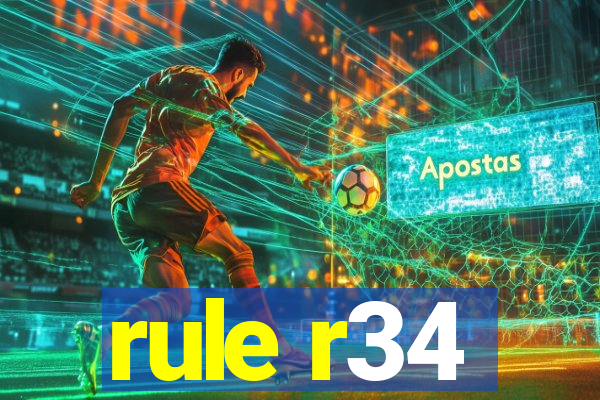 rule r34