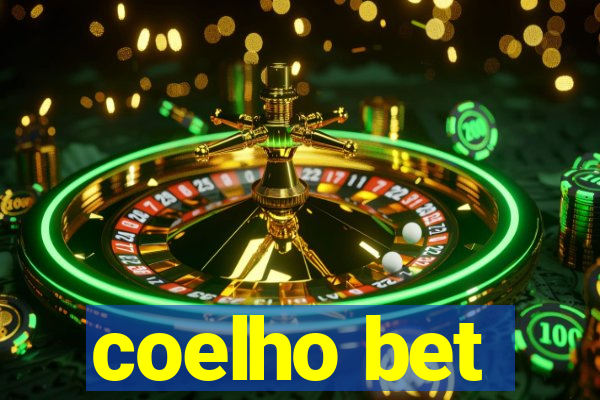 coelho bet
