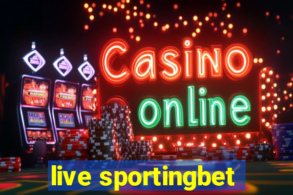 live sportingbet