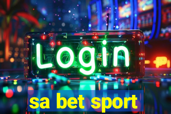 sa bet sport