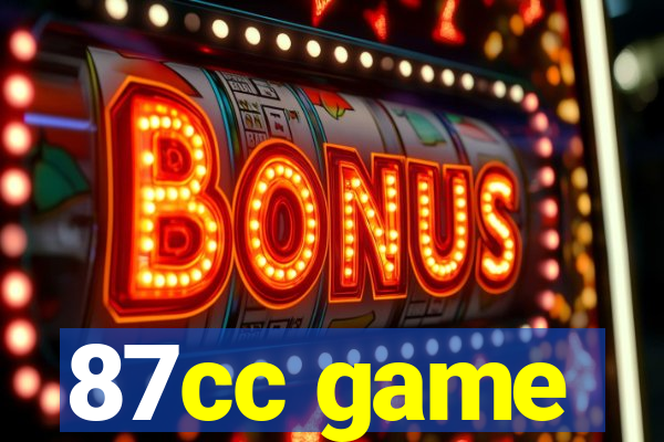 87cc game