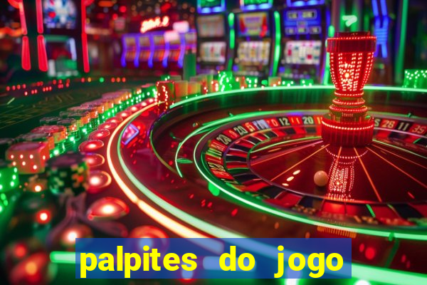 palpites do jogo aberto hoje