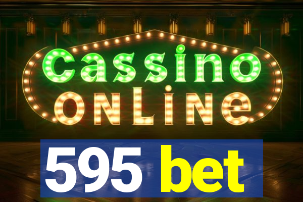595 bet