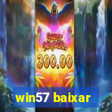 win57 baixar